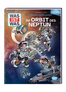 WAS IST WAS Comic: Planeten und Raumfahrt