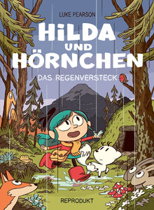 Hilda und Hörnchen: Das Regenversteck