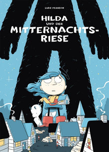 Hilda und der Mitternachtsriese (Band 2)