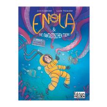 Enola und die fantastischen Tiere Band 3: Der Krake, der Mundgeruch hatte